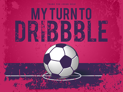 My First Shot - My Turn to Dribbble debut shot first shot football free kick goal