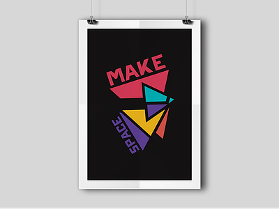 Make Space Poster abstract colors fractals graphic design poster shapes triangles type vector
