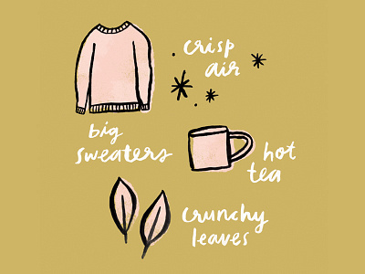 Fall Favorites fall hand lettering illustration sweaters tea