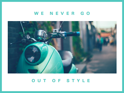 Out of Style blue border layout photo teal typography