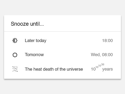 Snooze until the heat death of the universe gmail google heat death inbox material minimal ui