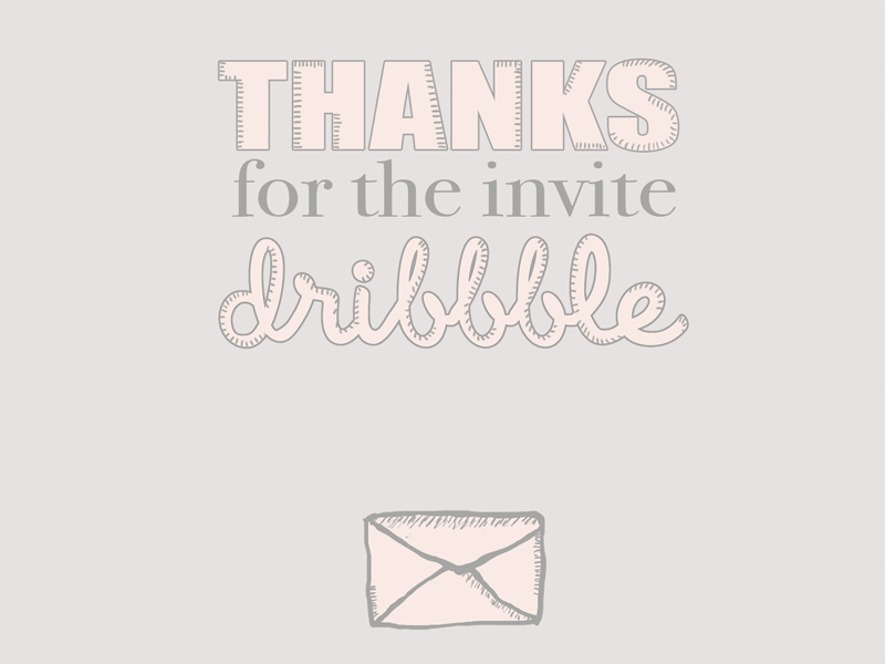 Thanks For The Invite Dribbble! <3 debut dribbble inspired invite love shot thanks