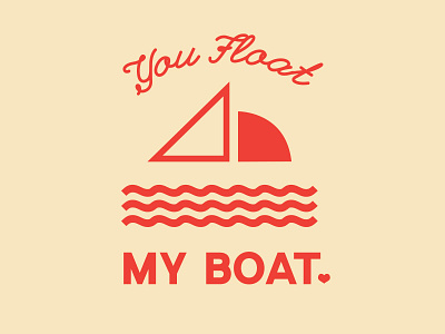 You float my boat <3 anchor boat heart love nautical valentines valentines day vector water waves yacht club