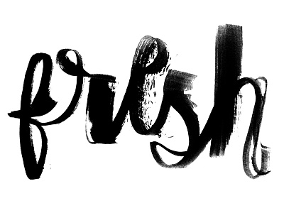 Fresh fresh handwritten letterform lettering marker script type typography watercolor