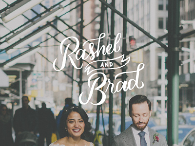 Rashel & Brad flowers logo love photography type typography wedding