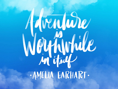 Amelia Earhart adventure amelia earhart calligraphy flying handlettering handwritting lettering magical script type typography