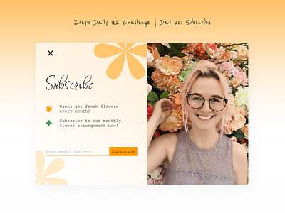 DailyUI Day26: Subscribe dailyui dailyui026 dailyuichallenge dailyuichallenge026 day26 flowerbrand flowercompany flowersbrand monthlysubsription subscribe subscribedesign