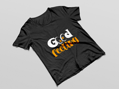 Good Feeling T-shirt Design Concept branding design flat good feeling graphic design icon illustration logo minimal tshirt typography vector