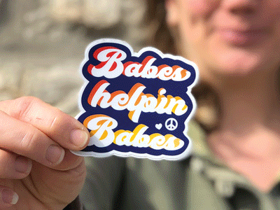 Babes Helpin' Babes babes support women womensday