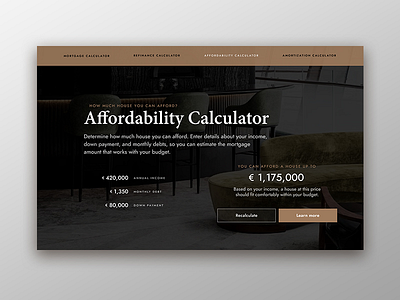 Affordability Calculator app design architectural design architecture art direction calculator calculator app configurator dailyui dailyui 004 dailyui004 invision studio landing page landing page design luxury brand magazine layout minimalist user experience user interface web design