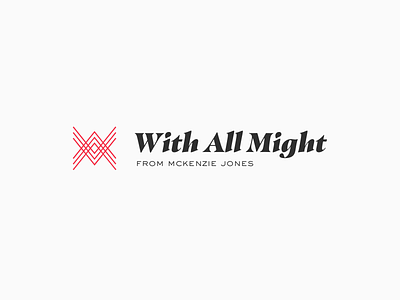 With All Might Brand blog brand branding christian design forum logo publication typography with all might