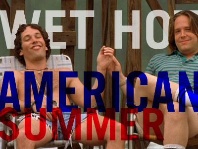 Wet Hot American Summer favorite movie rebound