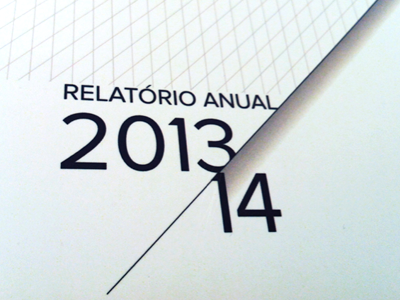 Annual Report 2013/14 annual report brand branding corporate identity design editorial graphic design mquatro pedro moura relatório anual rio de janeiro type