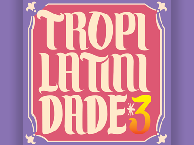 Tropilatinidade #3 Mixtape