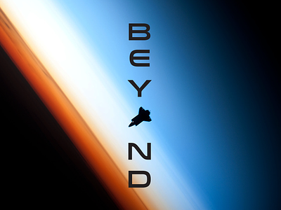 Go Beyond design gradient graphic minimal modern nasa outer rocket ship simple space tech technology type typography