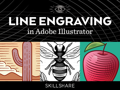 Skillshare 'Line Engraving' class class design digital engraving illustration line engraving skillshare tutorial vector