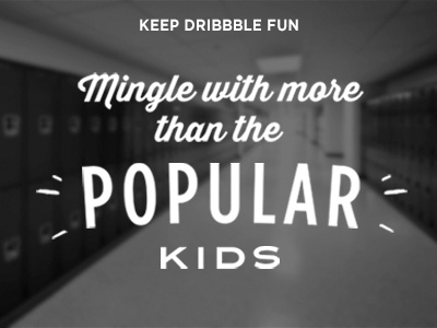 Popular Kids dribbble fun popular rebound type