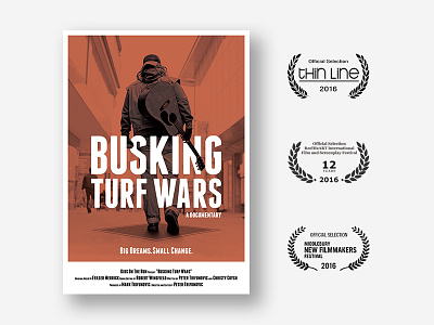 Busking Turf Wars - a documentary | Poster 2016 andrea ceolato awards busking documentary leeds lockmoore poster steve turf wars