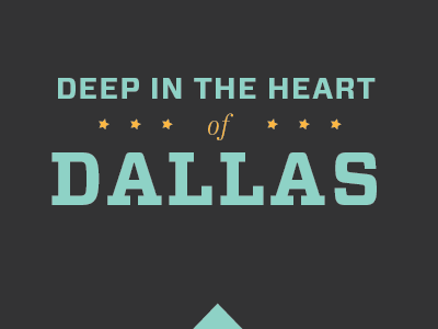 Deep in the Heart of Dallas color type typography