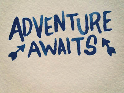 Adventure Awaits hand lettered typography watercolor