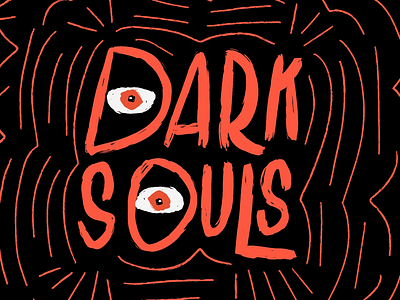 Dark Souls dark souls hand lettering hand made procreate video game
