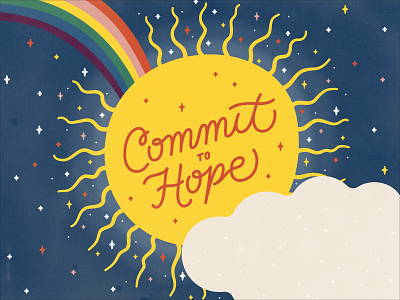 Commit to hope