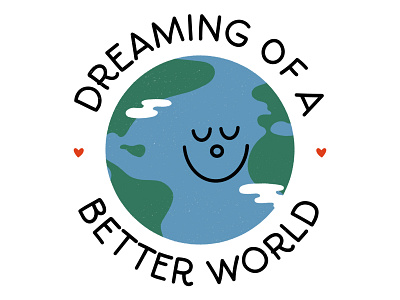 Dreaming of a better world