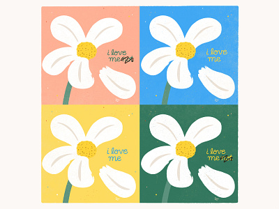 I love me, I love me n̶o̶t̶ adobe illustrator affirmation art collage daisy flower garden grid group handlettering illustration lgbt lgbtq limited palette love painted self speckle texture vector