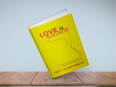 LOVE IS BANANA COVER DESIGN anup mondal colorful cover cover art cover artwork cover book cover design graphics design