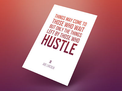 Hustle Abe Poster bold clean gradient hustle icon minimal mockup modern poster print quote shadow