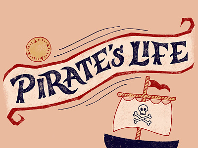 Pirate's Life disney illustration pirates pirates of the caribbean typography