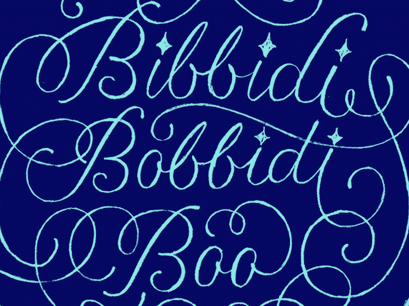 Bibbidi Bobbidi Boo! bibbidi bobbidi boo cinderella disney lettering script