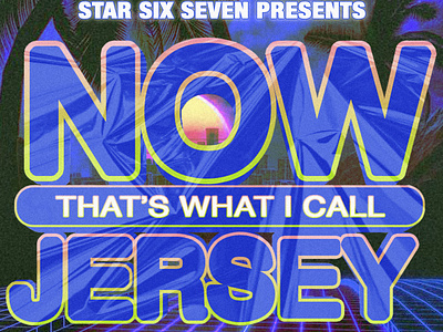 "Now That's What I Call JERSEY" art design digital flyer event flyer graphic design photoshop edit typography