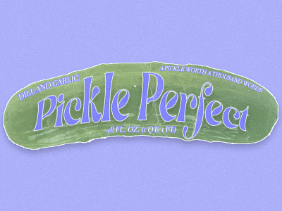 PICKLE PERFECT