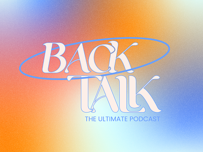 Backtalk Podcast | Design Challenge branding designchallenge gradient graphic design identitiy illustrator logo logodesign