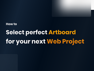 An ultimate guide for selecting perfect desktop artboard size