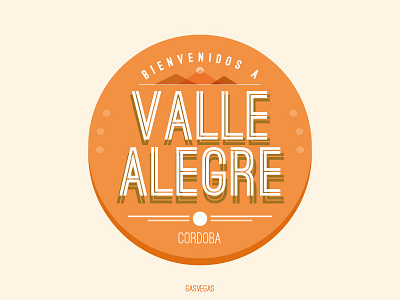 Bienvenidos a Valle Alegre (Welcome to Happy Valley) cordoba