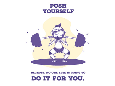 Push Yourself character design design dribbble fight getfit healthy illustration man motivation weight workout you