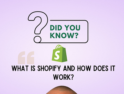 What is Shopify and How Does it Work?