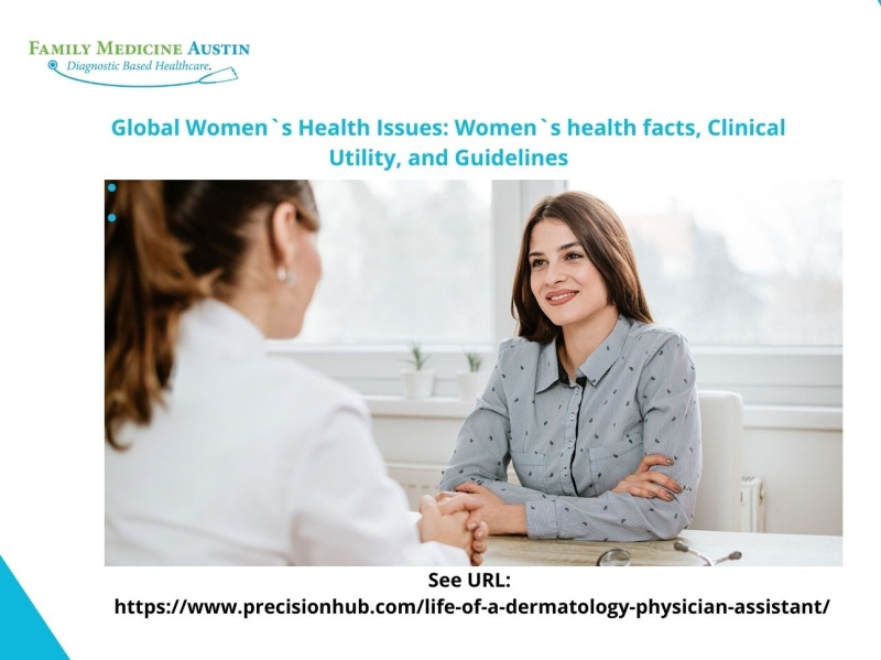 Global Women`s Health Issues, their Diagnosis, and Prognosis by Family Medicine Austin on Dribbble