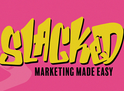SLACKED Marketing branding design graphic design illustration logo typography