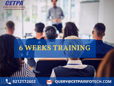 Top Notch 6 Weeks Training in Noida 6 weeks training branding training training courses training program
