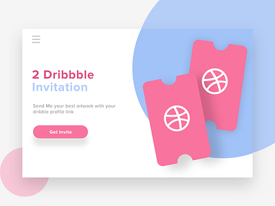 Dribble Invitation For You design dribbble dribbble invitation invitation landing page ticket