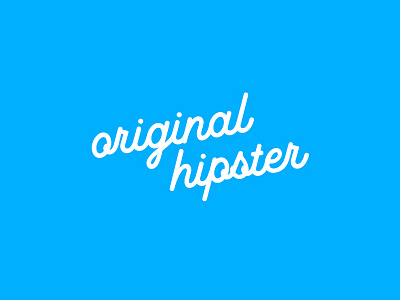 Original Hipster typography