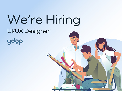 We're Hiring at YDOP agency hiring job job opening join us team ui designer ux designer web design