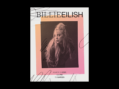 Billie Eilish at TD Garden billie eilish collage gig poster gradient music poster poster design scribble show poster