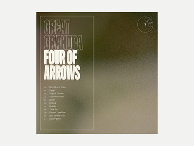 3. Great Grandpa - Four of Arrows album album art art grit music series texture typography