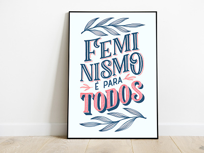 Feminismo É Para Todos design graphic design handlettering illustration lettering typography