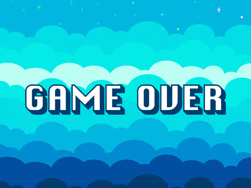 Game Over by Dorothy Lear on Dribbble