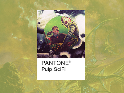 Pantone 1: Pulp Science Fiction apparel art clothing collage design graphic design illustration science fiction trippy